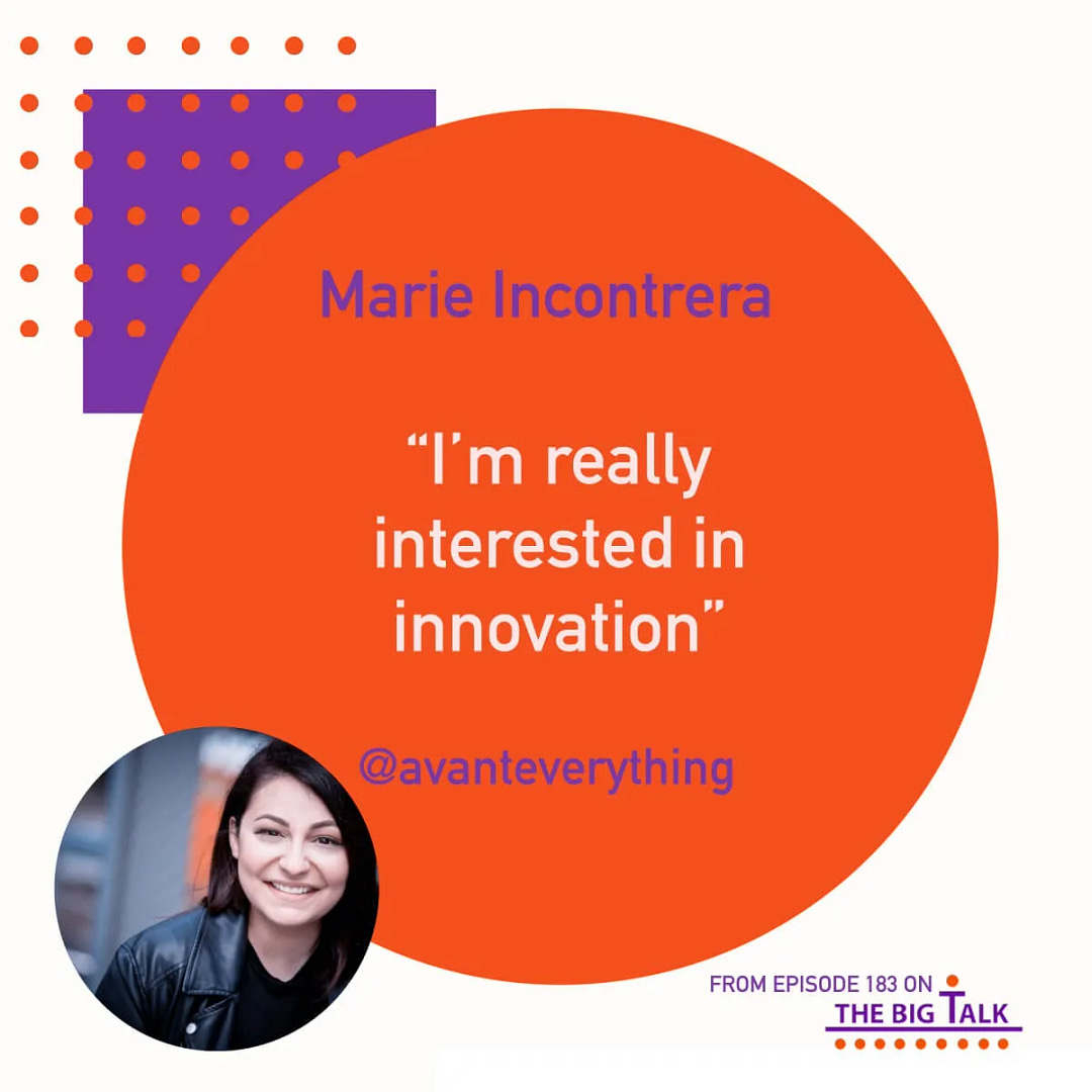 Episode 183 Give Your Audience the Skills to Innovate with Marie Incontrera