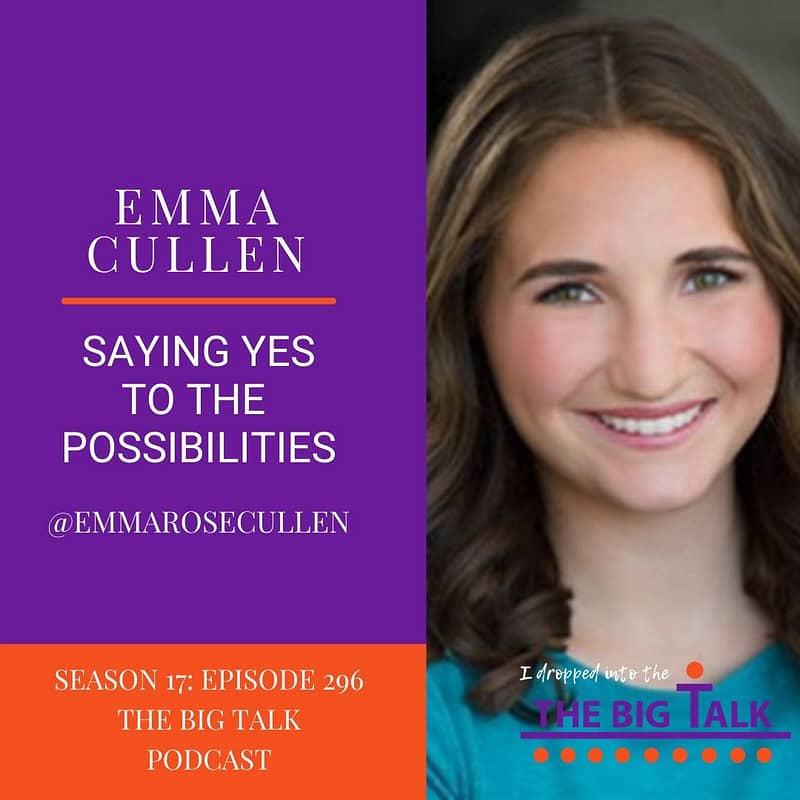 296 Say YES to the Possibilities by Emma Cullen